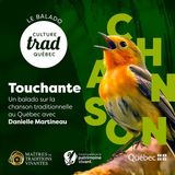 Culture Trad Québec | Saison 2 : Touchante - Bande annonce