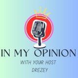 In My Opinion Episode 7 _ Is Stripping or Adult Entertainment a Profession__ - 11_8_22