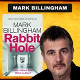 Mark Billingham & The Rabbit Hole, on The WCCS!