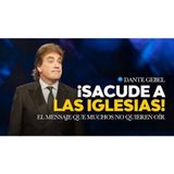 Impactante Mensaje: ¡Dante Gebel Confronta a las Iglesias de Hoy! - Predicas de Dante Gebel