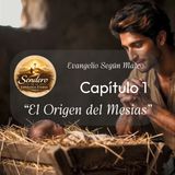 Mateo 1: El Origen del Mesías