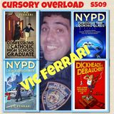 S509-Hanging Out with Vic Ferrari