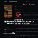 Letterboxd: Donde las Películas Nunca Terminan. La Nueva Cultura de Ver Cine