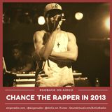 #GoBack - Chance the Rapper in 2013