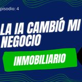 Vida Inmobiliaria Ep. 4 - Inteligencia Artificial para Agentes Inmobiliarios