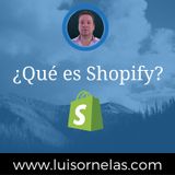 ¿Que es Shopify?