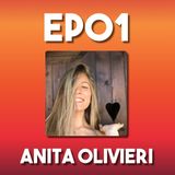 Anita Olivieri | Le persone sono emozioni | Ep01
