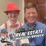 Real Estate Broker and Investor - Greg Bond