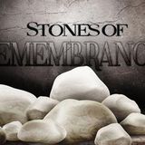Session 51 "Stones Of Remembrance"
