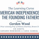 Brown Uni.’s Pulitzer-Winning Prof. Gordon Wood on American Independence & the Founding Fathers