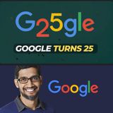 Google's 25th Birthday! Search engine giant celebrates 25th anniversary
