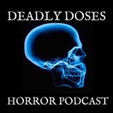 Deadly Doses Podcast Chapter  17 - Vampira Special