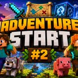 Adventure Start #2
