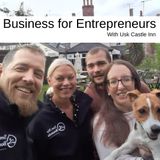Business for entrepreneurs  with Usk castle Inn