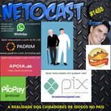 NETOCAST 1488 DE 21/03/2022 - Estudo mostra realidade de cuidadores de idosos no país