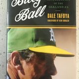 Books on Sports: Author Dale Tafoya "Billy Ball: Billy Martin and the Resurrection of the Oakland A's"