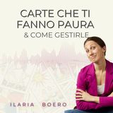 Carte che ti fanno paura e come gestirle