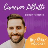 Adapting to the Digital-First Era with Bidview Marketing Founder Cameron LiButti