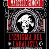 Marcello Simoni: un thriller storico e un nuovo personaggio