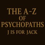 A-Z Of Psychopaths: Jack The Ripper – The Phantom Of Whitechapel