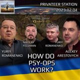 2023-02-04: Psy-Ops. How Do They Work in Our Heads?