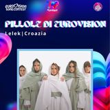 Pillole di Eurovision 2026: Ep. 3 Lelek