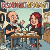 DISORDINATINFORMATI 3x20: Eclissi Totale