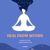 Heal from Within Volume One