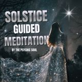 Winter Solstice Guided Meditation | Solstice Energy & Grounding