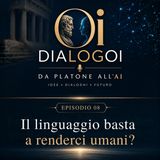 Il linguaggio basta a renderci umani?