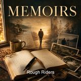 Rough Riders - Theodore Roosevelt