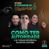 16: Como Ter Autoridade e se Tornar Referência no Setor Contábil