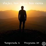 Viajes, tan lejos, tan cerca
