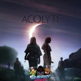THE ACOLYTE: THE FINALE