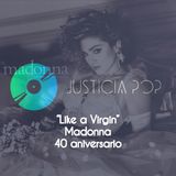 Like a Virgin de Madonna, 40 aniversario