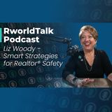 Episode 85: Smart Strategies for Realtor® Safety