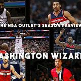 THE NBA OUTLET PREVIEW SERIES: WASHINGTON WIZARDS