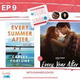 Books to Screen: Every Summer After/ Every Year After with Shahed Ezaydi