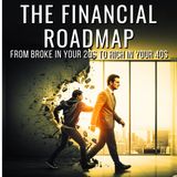 From Broke in Your 20s to Rich in Your 40s.