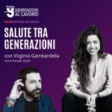 "Salute tra Generazioni" con Virginia Gambardella QURA [Generations Defiance]