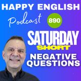 890 - Saturday Short: How to Use Negative Questions Naturally in English