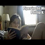 "Piper in the Woods" by Philip K. Dick | Classic Sci-Fi Short Story (Full Audiobook)