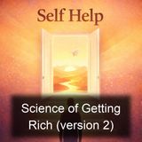 Science of Getting Rich version 2 - Wallace D Wattles