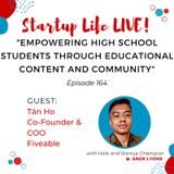 EP 164 Empowering High School Students Through Educational Content and Community