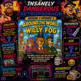 SEASON 3 AROUND THE WORLD WITH WILLY FOG EP2