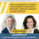 Unbossing Leadership with Dunia Reverter - Chapter 1: How Krisos Is Turning the Company They Bought into a Force for Good