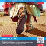 MGD: Walk Worthy