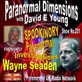 Paranormal Dimensions - Paranormal Investigator Wayne Seaden
