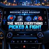 The Week Everything Picked A Fight: China, Citizenship Checks and Viral Narratives