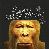 FireCast - SABRE TOOTH! - #197 (DZ Filler)